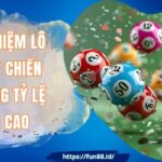 Kinh Nghiệm Lô Đề Thực Chiến Giúp Tăng Tỷ Lệ Trúng Cao
